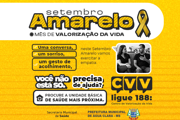 Setembro Amarelo - Campanha de Valorização da Vida
